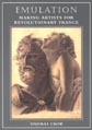 Emulation: Making Artists for Revolutionary France