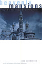 Heavenly Mansions and Other Essays on Architecture