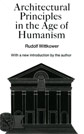 Architectural Principles in the Age of Humanism