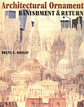 Architectural Ornament: Banishment & Return
