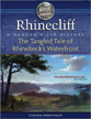 Rhinecliff: The Tangled Tale of Rhinebeck's Waterfront, A Hudson River History