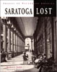 Saratoga Lost: Images of Victorian America